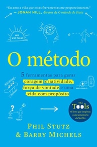 O Método Stutz: 5 Ferramentas para Coragem, Criatividade e Propósito - imagem 2