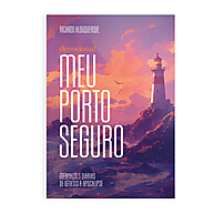 Meu Porto Seguro: Devocional Diário para Fortalecer a Fé - imagem 1