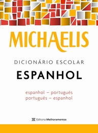 Michaelis Dicionário Escolar Espanhol: Seu Guia Completo para o Idioma - imagem 1