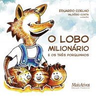 milionario-educacao-lobo-a-financeira-porquinhos-os-o-e-tres-divertida-a