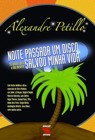 Noite Passada um Disco Voador Salvou Minha Vida: Histórias Inspiradoras de Músicas que Transformaram Vidas - imagem 1