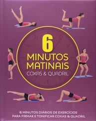 6 Minutos Matinais: Transforme Coxas e Quadril com Exercícios Rápidos - imagem 1
