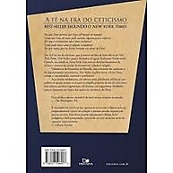 A Fé na Era do Ceticismo: Respostas Racionais para Dúvidas Modernas - imagem 2