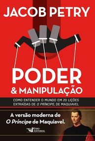 moderno-com-a-maquiavel-domine-manipulacao-poder-e-principe-o-a