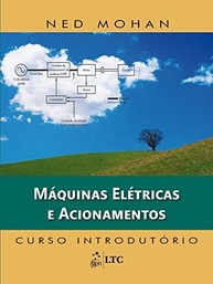 Máquinas Elétricas e Acionamentos: Domine os Fundamentos com o Curso Introdutório de Ned Mohan - imagem 2