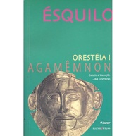 moldou-pensamento-a-a-politico-tragedia-o-que-grega-i-agamemnon-oresteia-a