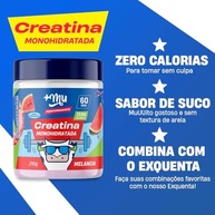 +Mu Creatina Monohidratada 100% pura Sabor Melancia - 210g - imagem 2