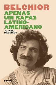 mpb-da-apenas-sobre-o-icone-belchior-a-um-livro-rapaz-revelador-latino-americano-a