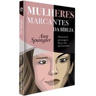 Mulheres da Bíblia: Inspire-se em Suas Histórias - imagem 1