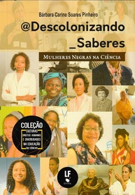 mulheres-inspiracao-e-negras-ciencia-conhecimento-a-descolonizando-saberes-na-a