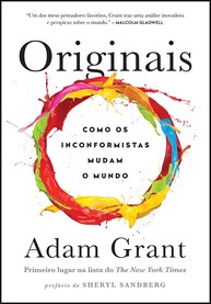 mundo-como-mudam-adam-inconformistas-grant-a-originais-livro-os-o-a