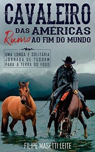 mundo-de-masetti-de-cavaleiro-filipe-fim-americas-7500km-a-rumo-leite-odisseia-das-ao-a-do-a