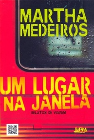 mundo-medeiros-a-martha-lugar-de-um-de-descubra-cronicas-viagem-janela-o-na-a