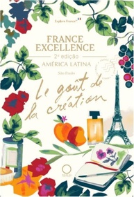 France Excellence América Latina: Descubra o Luxo Francês na 2ª Edição - imagem 1
