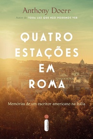 Quatro Estações em Roma: A Jornada de Anthony Doerr na Cidade Eterna - imagem 1