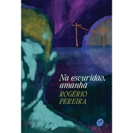 Na Escuridão Amanhã: Uma Saga Familiar - imagem 1