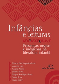 Infâncias e Leituras: Presenças Negras e Indígenas na Literatura Infantil - imagem 1