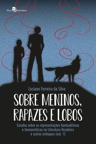 na-lobos-literatura-representacoes-brasileira-a-meninos-homoafetivas-rapazes-sobre-e-a