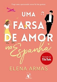 Uma Farsa de Amor na Espanha: O Romance Viral do TikTok que Você Precisa Ler - imagem 2