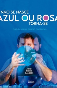 Não se Nasce Azul ou Rosa: Desvendando Gênero e Infância na Cultura Visual - imagem 1