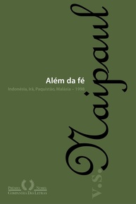 Além da Fé: Reflexões Profundas sobre Conversão e Sociedade Islâmica por V. S. Naipaul - imagem 1