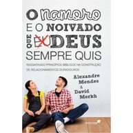 Namoro e Noivado: O Guia Bíblico para um Relacionamento - imagem 1