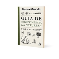 natureza-de-o-domine-sobrevivencia-bushcraft-guia-manual-na-a-com-do-o-mundo-a