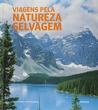 Viagens Pela Natureza Selvagem: Descubra 40 Maravilhas Naturais da UNESCO - imagem 2