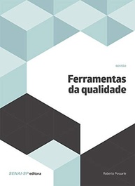 Ferramentas de Qualidade: Domine a Gestão e Transforme seu Negócio - imagem 2