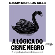 negro-o-cisne-ampliada-a-domine-logica-improvavel-a-e-edicao-a-incerteza-do-a