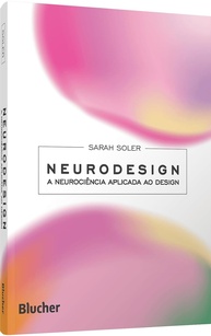 Neurodesign: Desvende a Neurociência Aplicada ao Design e Transforme Seus Projetos - imagem 1