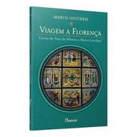 nise-da-cartas-intimas-marco-ampliada-de-lucchesi-a-florenca-edicao-silveira-a-viagem-a
