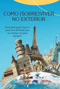 Guia Essencial: Como Viver no Exterior - Seu Sonho Internacional Realizado! - imagem 2