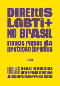 Direitos LGBTI+ no Brasil: Novos Horizontes na Proteção Jurídica e Social - imagem 1