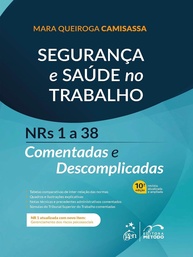 no-saude-seguranca-e-a-descomplicadas-a-edicao-2025-comentadas-38-e-nrs-trabalho-1-a
