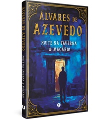 noite-edicao-taverna-luxo-na-de-alvares-de-macario-a-azevedo-a