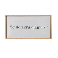 Quadro Azulejo Decorativo Se non ora - Inspire-se com o Presente - imagem 1
