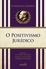 O Positivismo Jurídico: Essencial da Filosofia do Direito por Norberto Bobbio - imagem 2