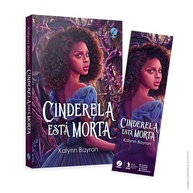 nova-cinderela-historia-amor-edicao-e-marcador-com-uma-de-a-morta-rebeliao-esta-a