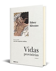 Vidas Provisórias: A Nova Edição Definitiva de Edney Silvestre - imagem 4