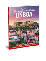 Lisboa é um Show: Descubra a Capital Portuguesa Como Nunca Viu! - imagem 3