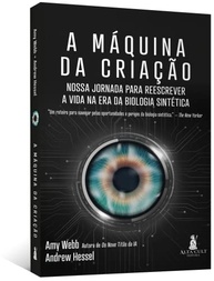 o-a-desvende-biologia-sintetica-futuro-criacao-da-da-maquina-a