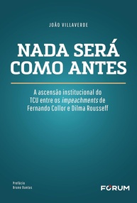O TCU na Ascensão Institucional: De Collor a Dilma - Uma Análise Profunda - imagem 1