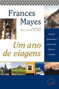 o-ano-mayes-um-mundo-a-viagens-com-frances-de-descubra-a