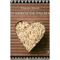 O Arroz de Palma: Uma Saga Familiar - imagem 1
