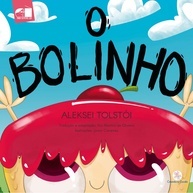 O Bolinho: Um Clássico da Literatura Infantil - imagem 1