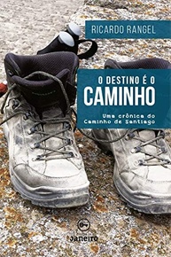 O Caminho de Santiago: Uma Jornada Transformadora | O Destino é o Caminho - imagem 2