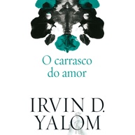 O Carrasco do Amor: Supere a Dor e Encontre o Sentido - imagem 1