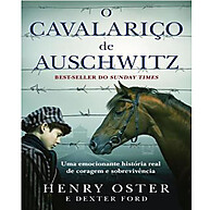 O Cavalariço de Auschwitz: Uma História de Sobrevivência - imagem 1