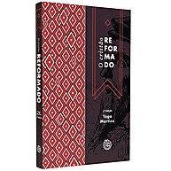 O Cristão Reformado: Guia Bíblico aos 5 Solas - imagem 1